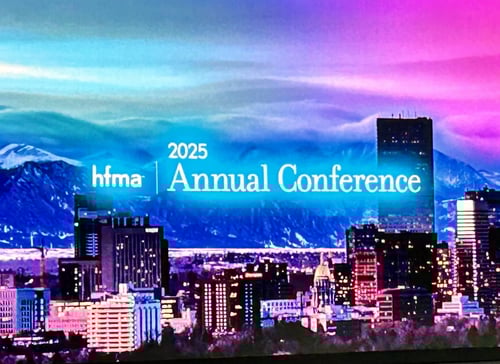 HFMA 2025 Recap, Part 3: Holistic Transformation in Healthcare Finance & Revenue Operations