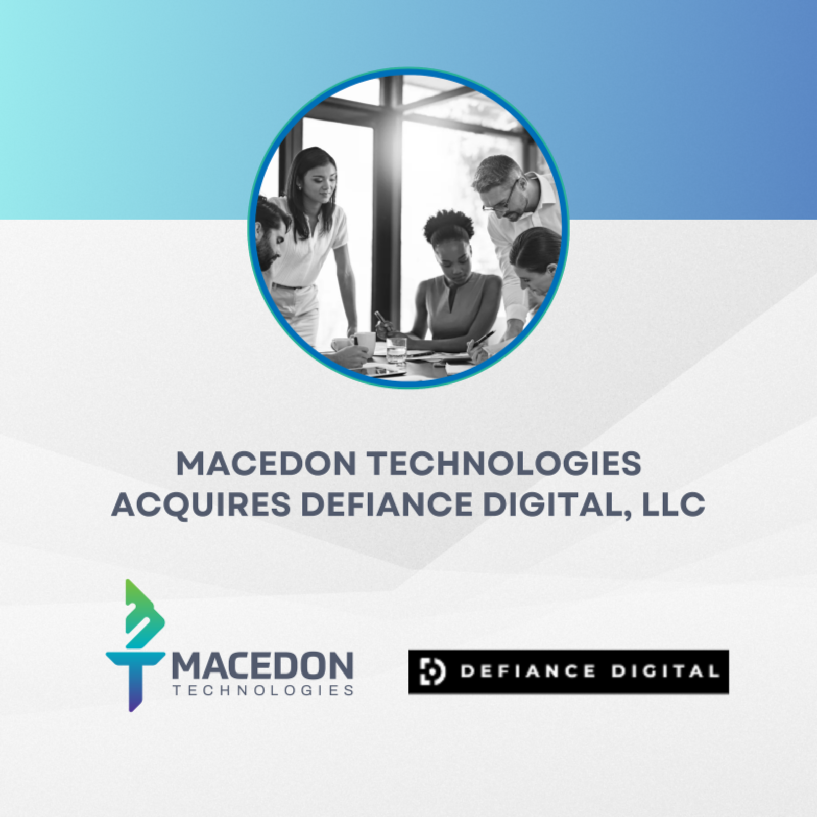 Macedon Technologies Acquires Defiance Digital, LLC to Enhance Cloud Services Portfolio